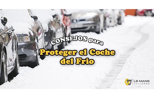 Proteger el Coche del Frio